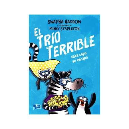 El Trio Terrible 03 - Esta Capa Se Escapa