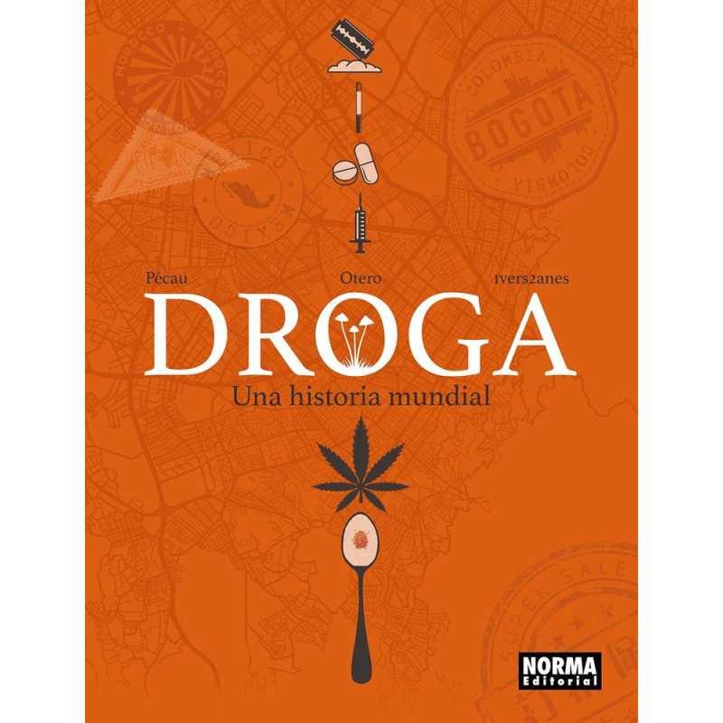 Droga Una Historia Mundial