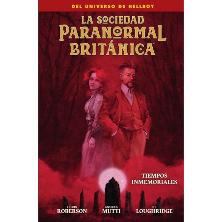 La Sociedad Paranormal Britanica: Tiempos Inmemoriales (Español)