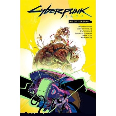 Cyberpunk 2077 Big City Dreams