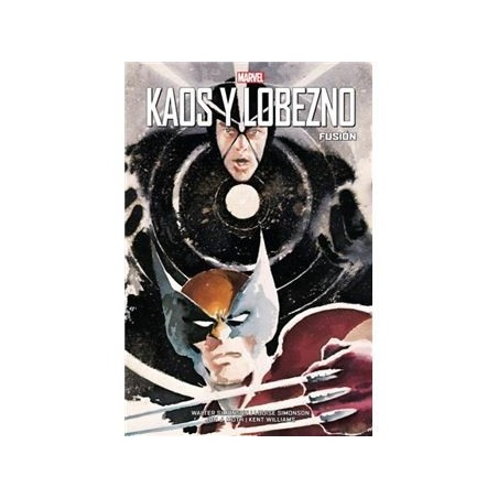 Kaos y Lobezno: Fusión. 100% Marvel (Español)