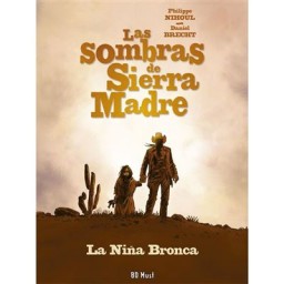 Las Sombras De Sierra Madre...