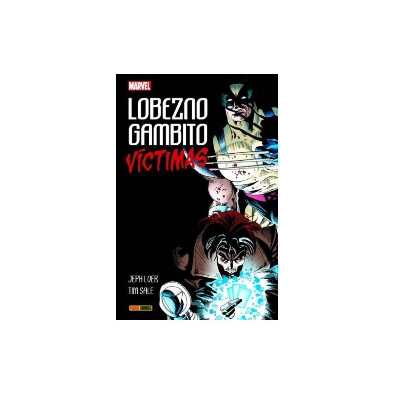 100% Marvel HC. Lobezno / Gambito: Víctimas (Español)