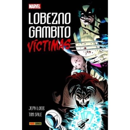 100% Marvel HC. Lobezno / Gambito: Víctimas