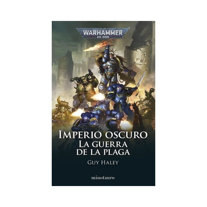 Warhammer 40000 Imperio Oscuro nº 02 La Guerra de la Plaga