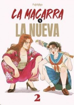 La Macarra Y La Nueva 2