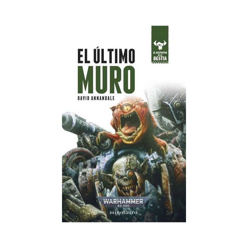 El Despertar De La Bestia 4 El Ultimo Muro (Español)