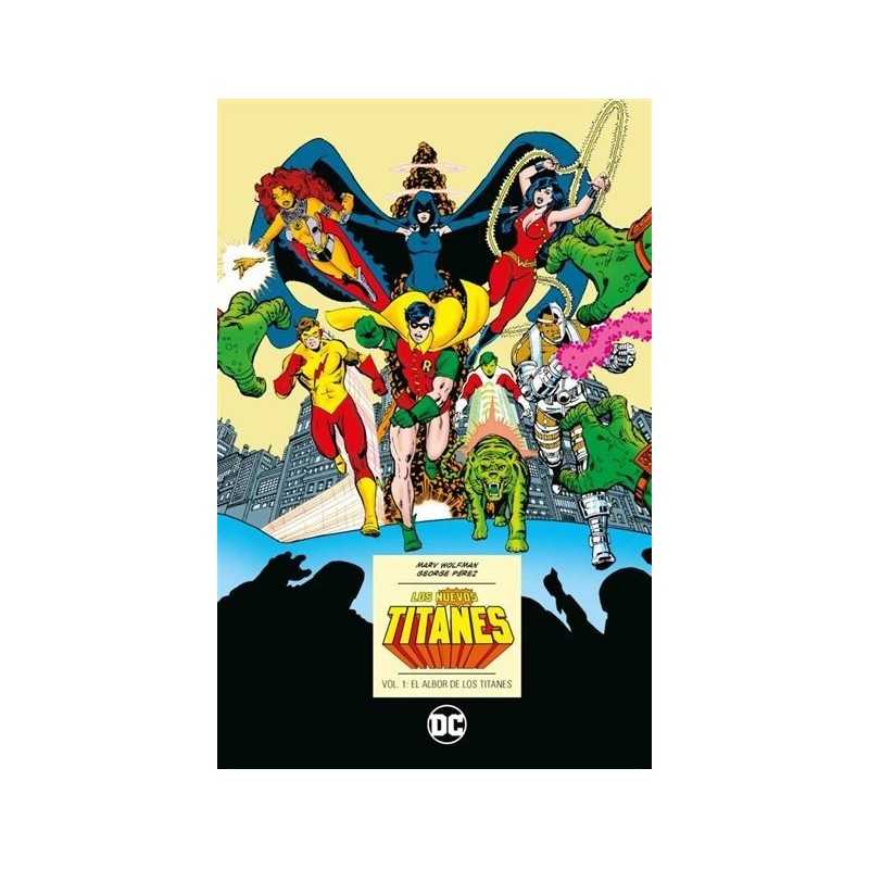 Los Nuevos Titanes vol. 1: El albor de los Titanes (DC Icons) (Segunda edición) (Español)