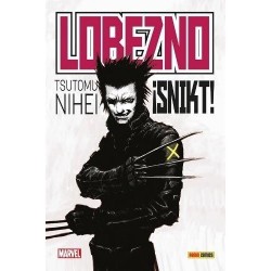 100% Marvel HC. Lobezno: ¡Snikt! (Español)