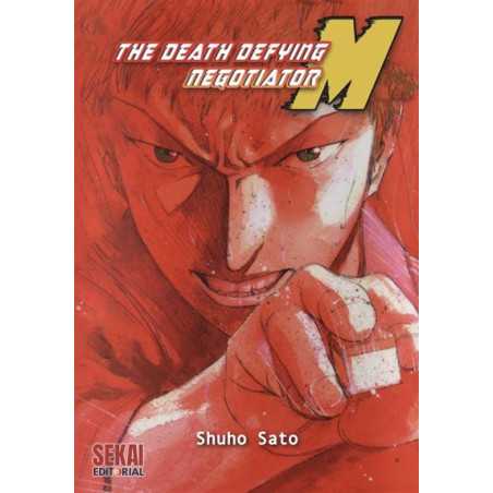 The Death Defying Negotiator M