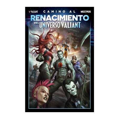 Camino Al Renacimiento Del Universo Valiant