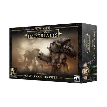 Legions Imperialis: Mechanicum Acastus Knights Asterius 03-86