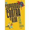 DC Young Adults. Superman contra el Klan