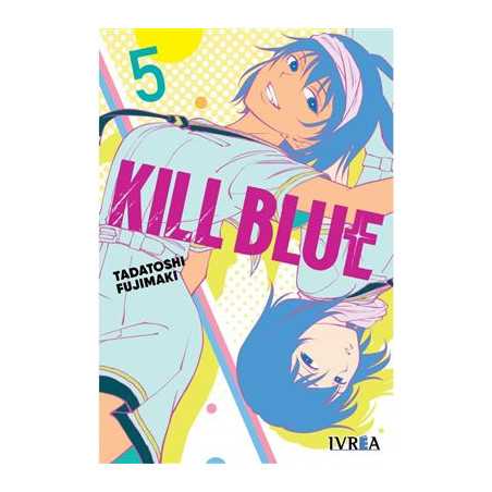 Kill Blue 5