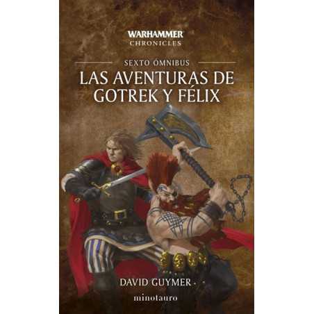 Las Aventuras De Gotrek Y Felix Omnibus 6