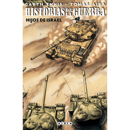 Historias de la Guerra 02 Hijos de Israel