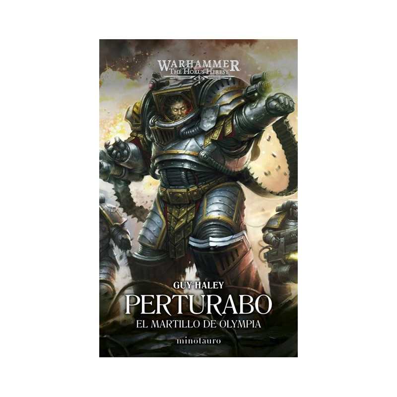 Primarchs 04 Perturabo: El Martillo de Olympia