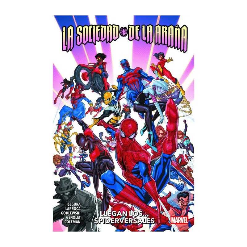 La Sociedad de la Araña: Llegan los... Spiderversales