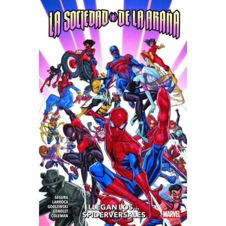 La Sociedad de la Araña: Llegan los... Spiderversales
