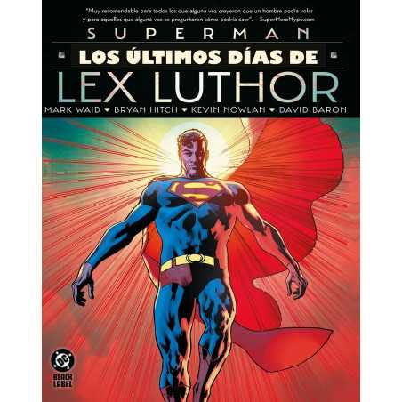 DC Black Label XL. Superman: Los últimos días de Lex Luthor