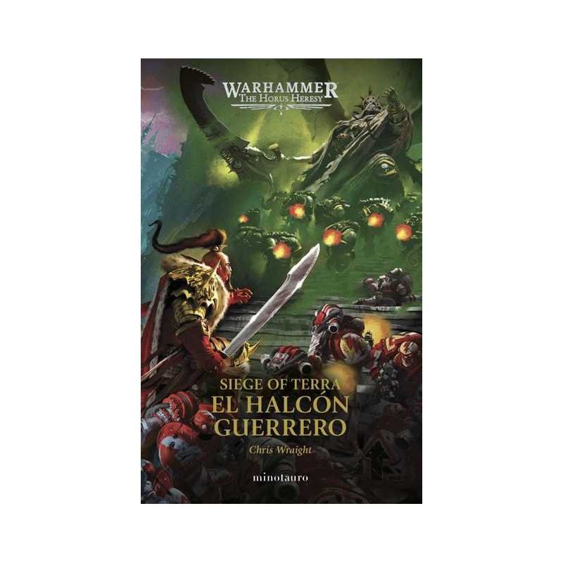 The Horus Heresy: Siege of Terra 06 El Halcón GuerreroOtras EditorialesAtheneas Hobby S.L.