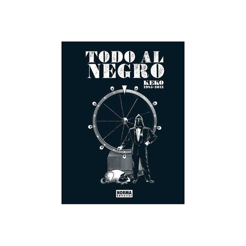Todo Al Negro. Keko: 1985-2012