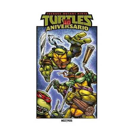 Teenage Mutant Ninja Turtles - Especial 40 Aniversario