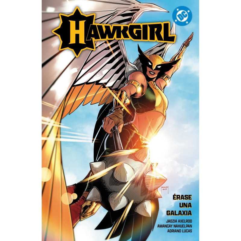 DC Premiere. Amanecer de DC. Hawkgirl: Érase una galaxiaComicsAtheneas Hobby S.L.