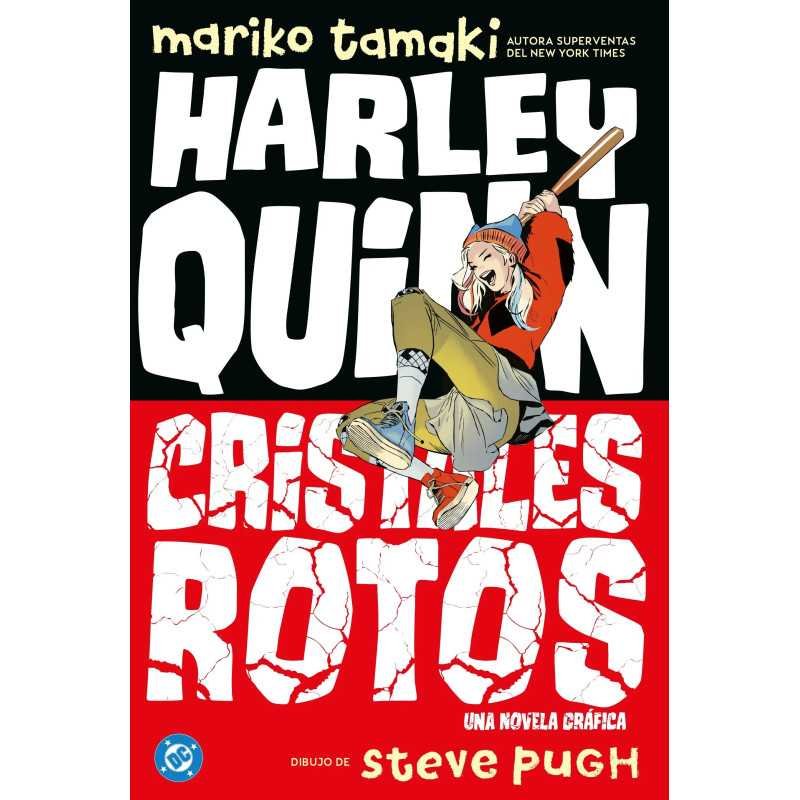 DC Young Adults. Harley Quinn: cristales rotosComicsAtheneas Hobby S.L.
