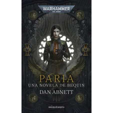 Warhammer 40000 Bequin 01 Paria