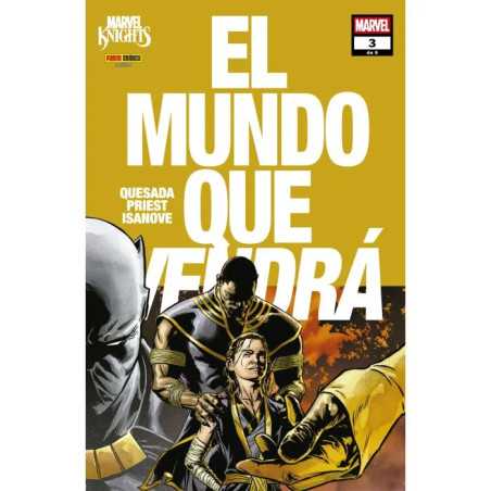 Marvel Knights El Mundo Que Vendra 03 De 06