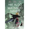 Hay Algo Matando Niños 09