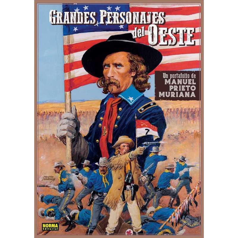 Grandes Personajes Del Oeste Portafolio Manuel Prieto Muria Especial