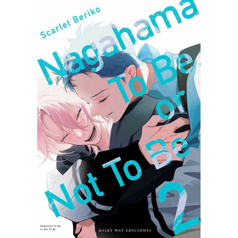 Nagahama To Be Or Not To Be 2