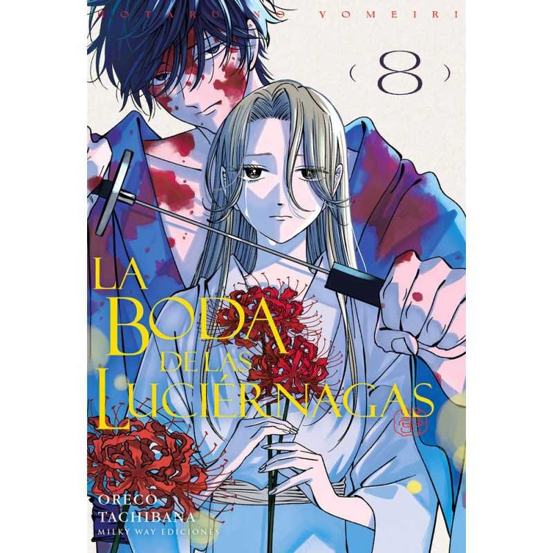 La Boda De Las Luciernagas 8