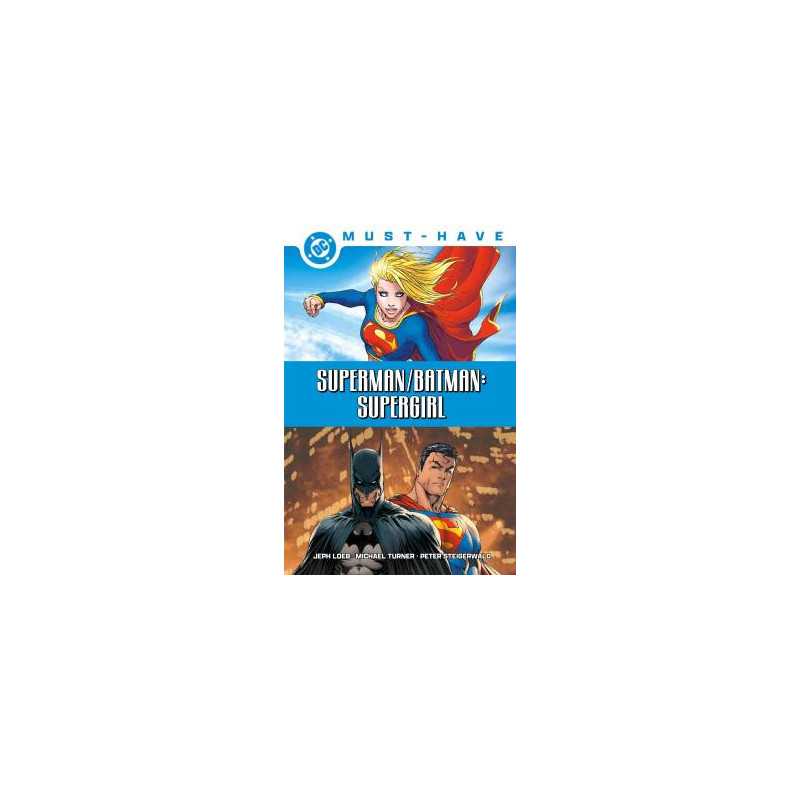 Dc Must-Have Superman/Batman Supergirl