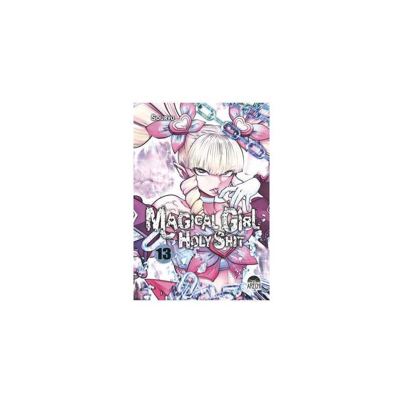 Magical Girl Holy Shit 13
