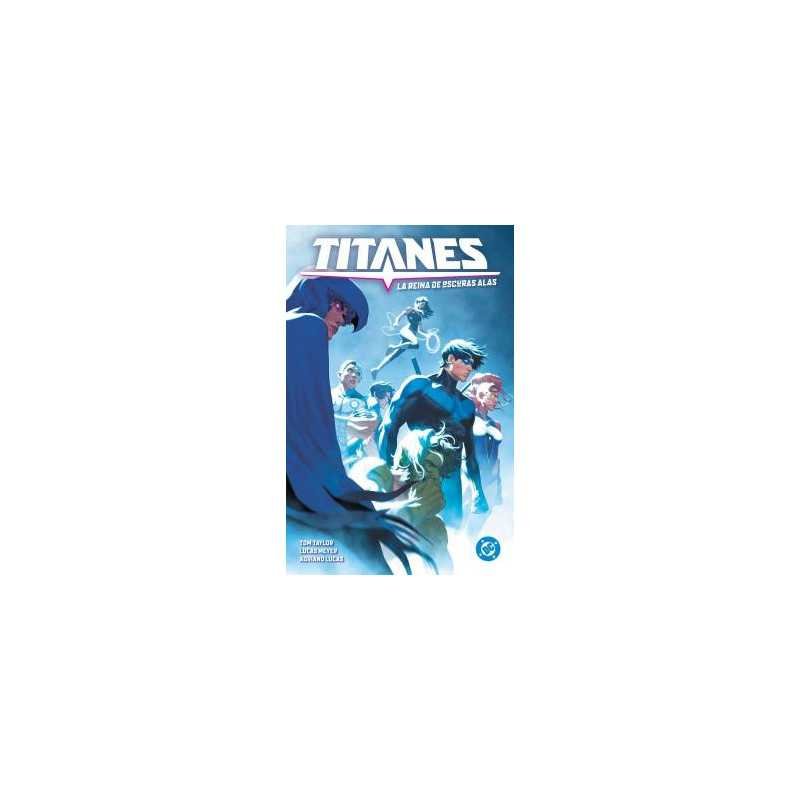 Dc Premiere Amanecer De Dc Titanes 03 La Reina De Oscuras Alas