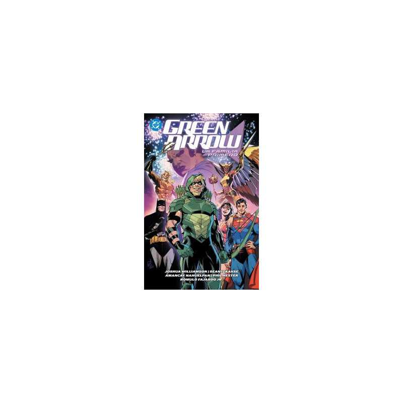 Dc Premiere Amanecer De Dc Green Arrow 02 La Familia Primero
