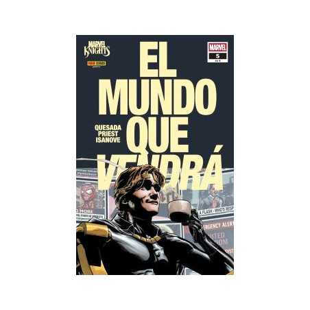 Marvel Knights El Mundo Que Vendra 05 De 06