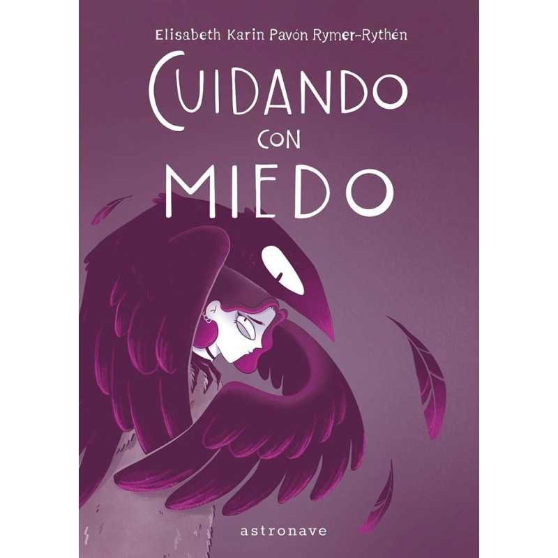 Cuidando Con Miedo