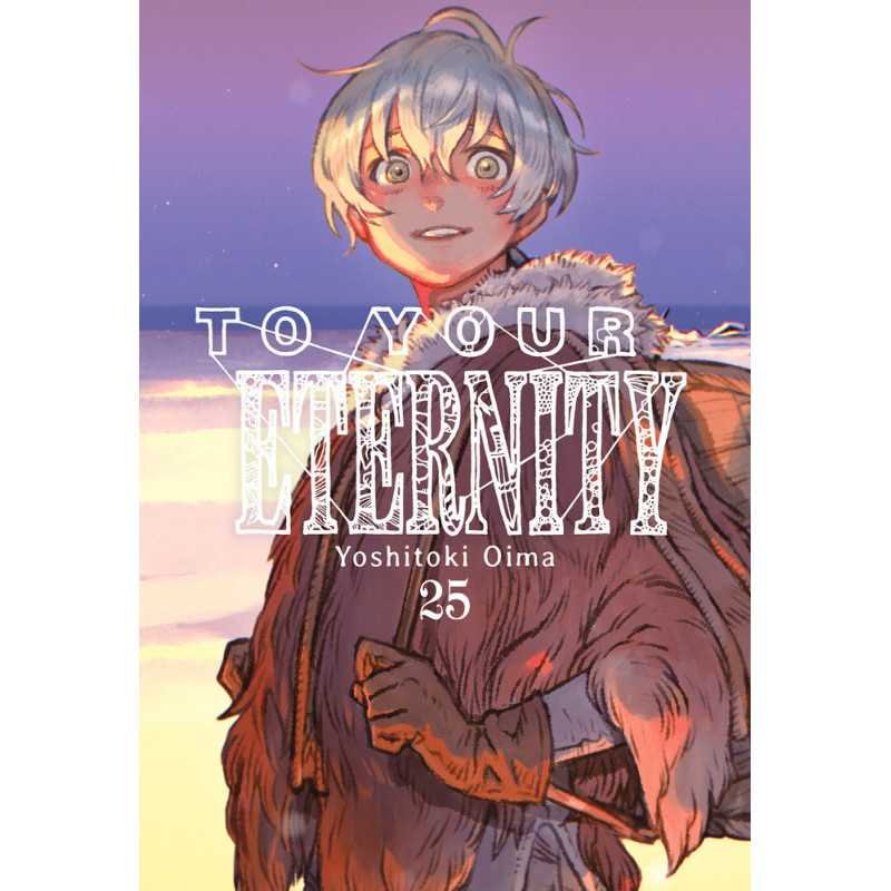 To Your Eternity 25