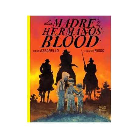 La Madre De Los Hermanos Blood